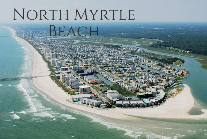 North Myrtle Beach - Your Vacation Guide - Myrtle Beach Vacation Home